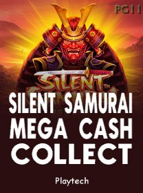 Silent Samurai Mega Cash Collect