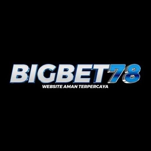 Kelebihan dan Fitur Aplikasi bigbet78 Terbaru